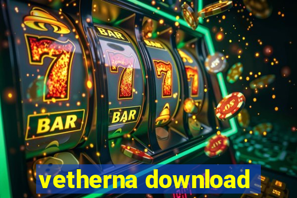 vetherna download